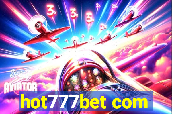 hot777bet com